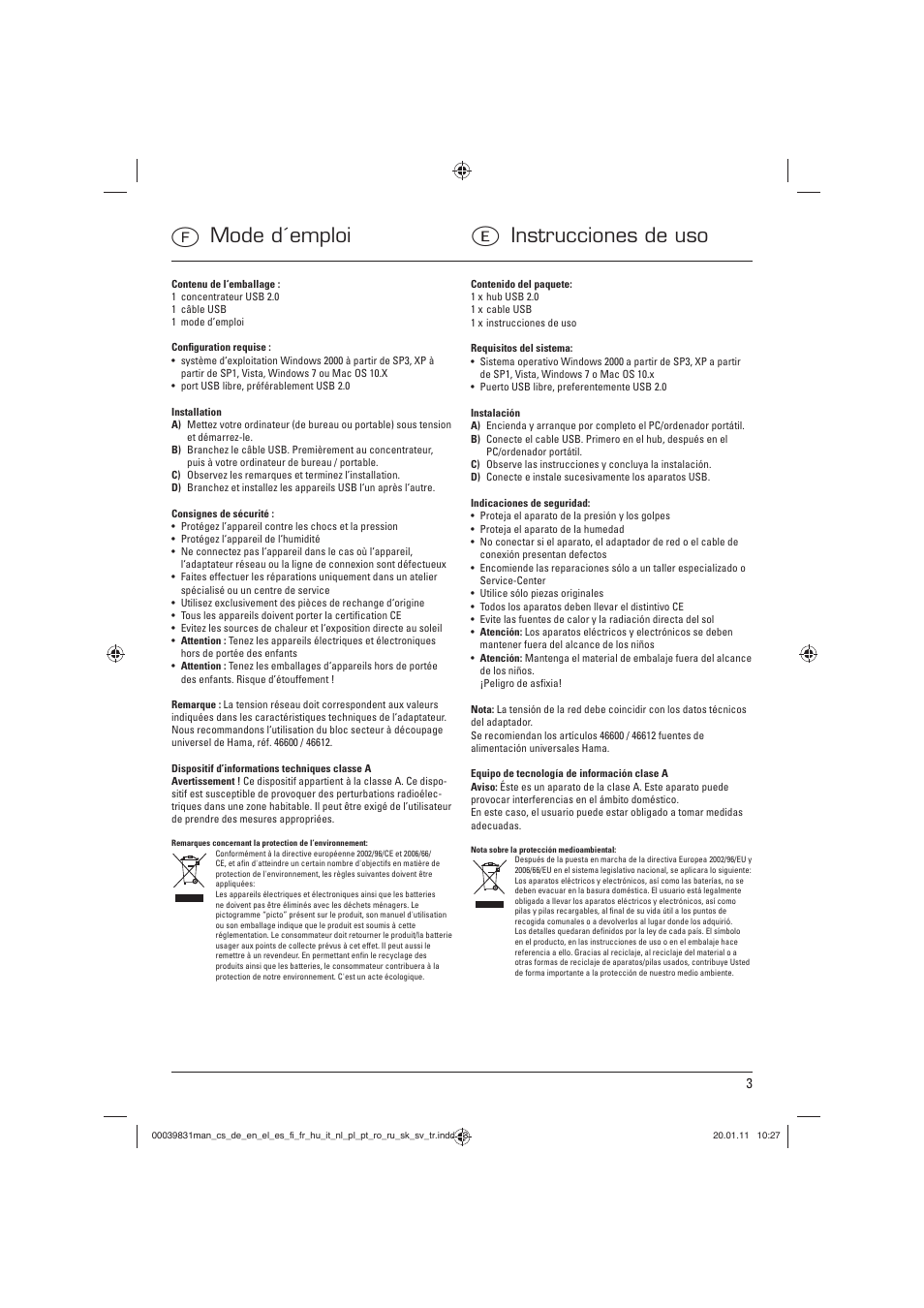 Fmode d´emploi e instrucciones de uso | Hama USB 2.0 Hub Premium Silver User Manual | Page 6 / 12