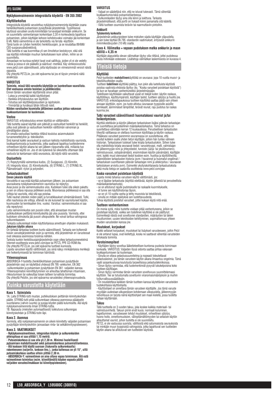 Kuinka varustetta käytetään, Yleisiä tietoja | Petzl ABSORBICA-Y 80 MGO User Manual | Page 12 / 23