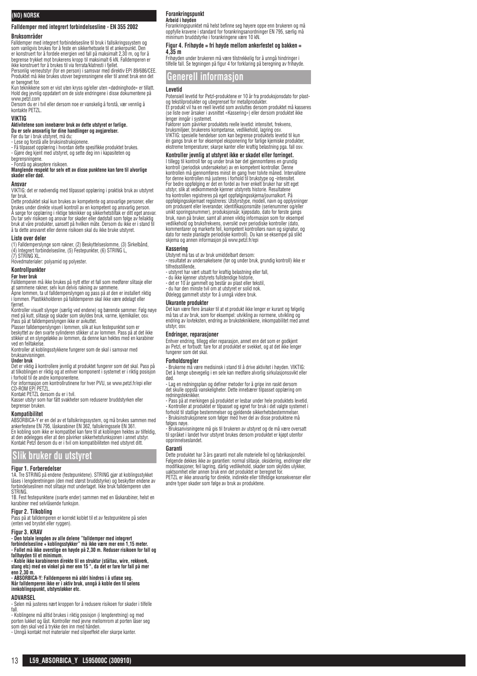 Slik bruker du utstyret, Generell informasjon | Petzl ABSORBICA-Y 80 MGO User Manual | Page 13 / 23