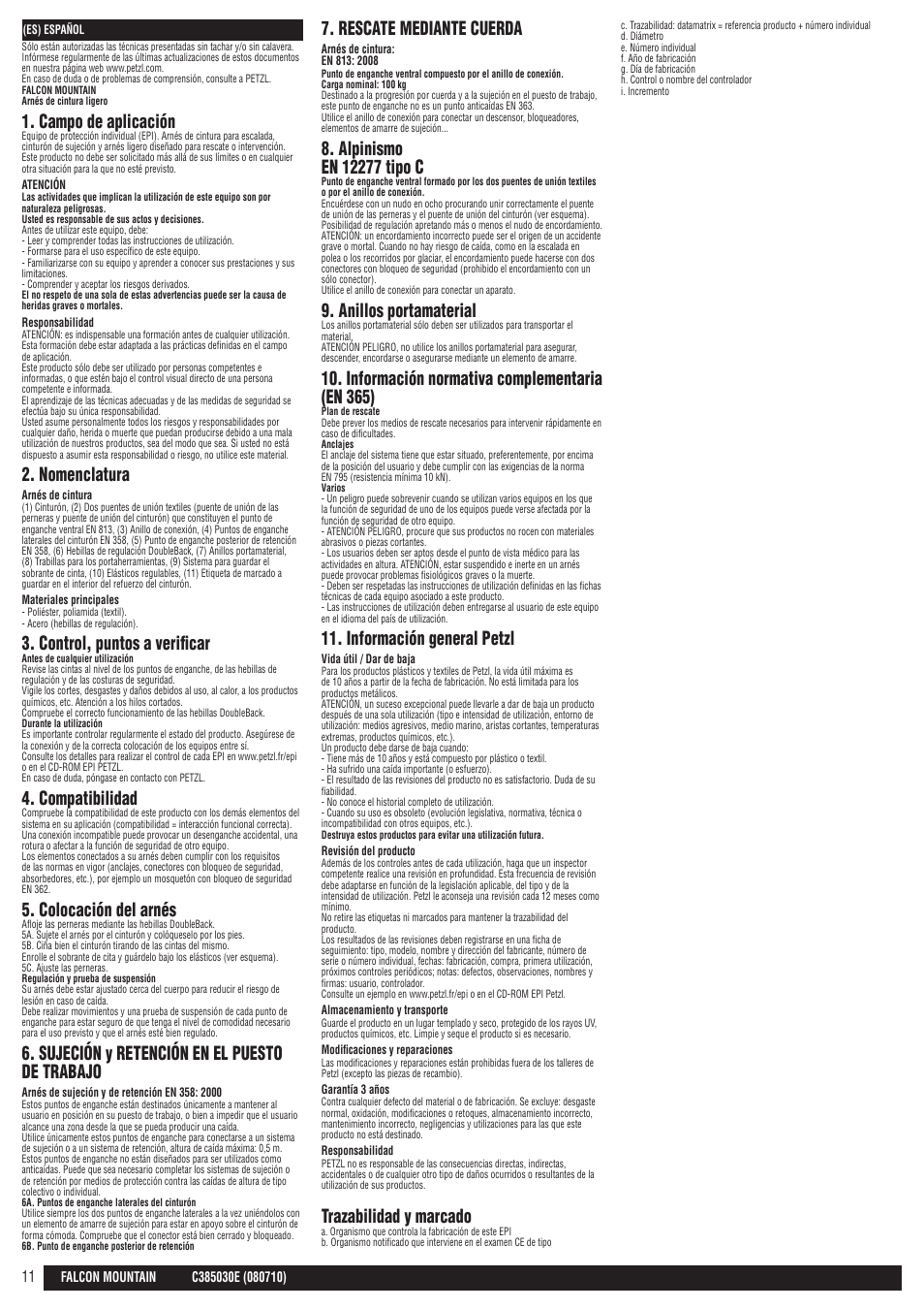 Campo de aplicación, Nomenclatura, Control, puntos a verificar | Compatibilidad, Colocación del arnés, Sujeción y retención en el puesto de trabajo, Rescate mediante cuerda, Anillos portamaterial, Información normativa complementaria (en 365), Información general petzl | Petzl FALCON MOUNTAIN User Manual | Page 11 / 26