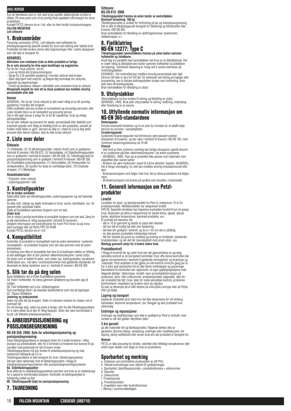 Bruksområder, Liste over deler, Kontrollpunkter | Kompatibilitet, Slik tar du på deg selen, Arbeidsposisjonering og posisjonsbegrensning, Tauredning, Utstyrsløkker, Generell informasjon om petzl- produkter, Sporbarhet og merking | Petzl FALCON MOUNTAIN User Manual | Page 16 / 26