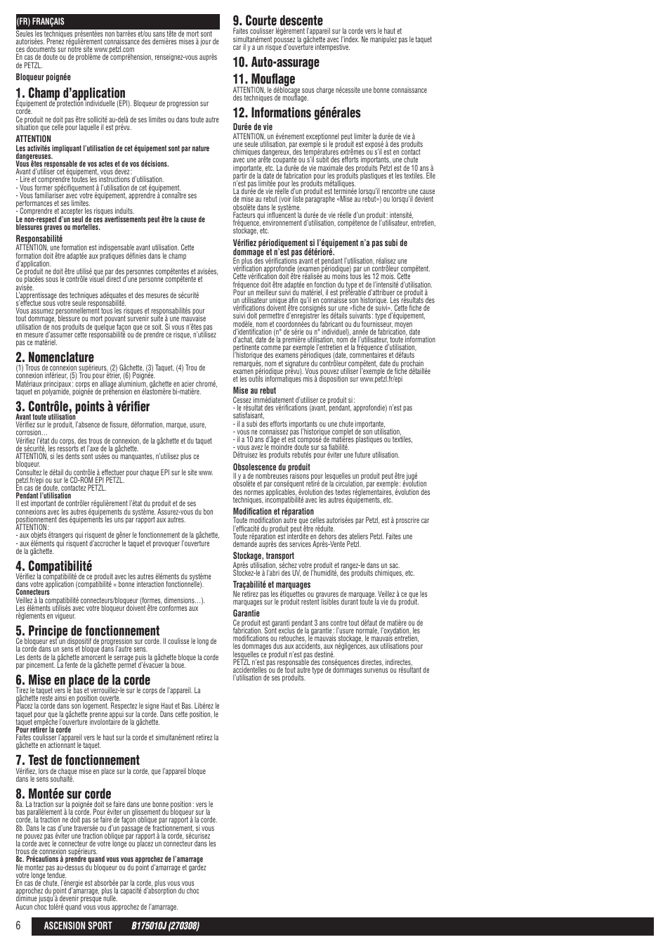Champ d’application, Nomenclature, Contrôle, points à vérifier | Compatibilité, Principe de fonctionnement, Mise en place de la corde, Test de fonctionnement, Montée sur corde, Courte descente, Auto-assurage 11. mouflage | Petzl ASCENSION User Manual | Page 6 / 25