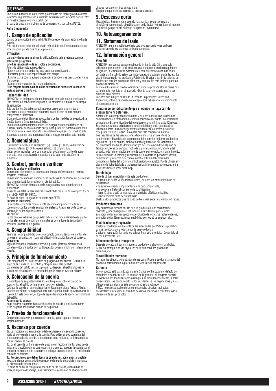 Campo de aplicación, Nomenclatura, Control, puntos a verificar | Compatibilidad, Principio de funcionamiento, Colocación de la cuerda, Prueba de funcionamiento, Ascenso por cuerda, Descenso corto, Autoaseguramiento 11. sistemas de izado | Petzl ASCENSION User Manual | Page 9 / 25