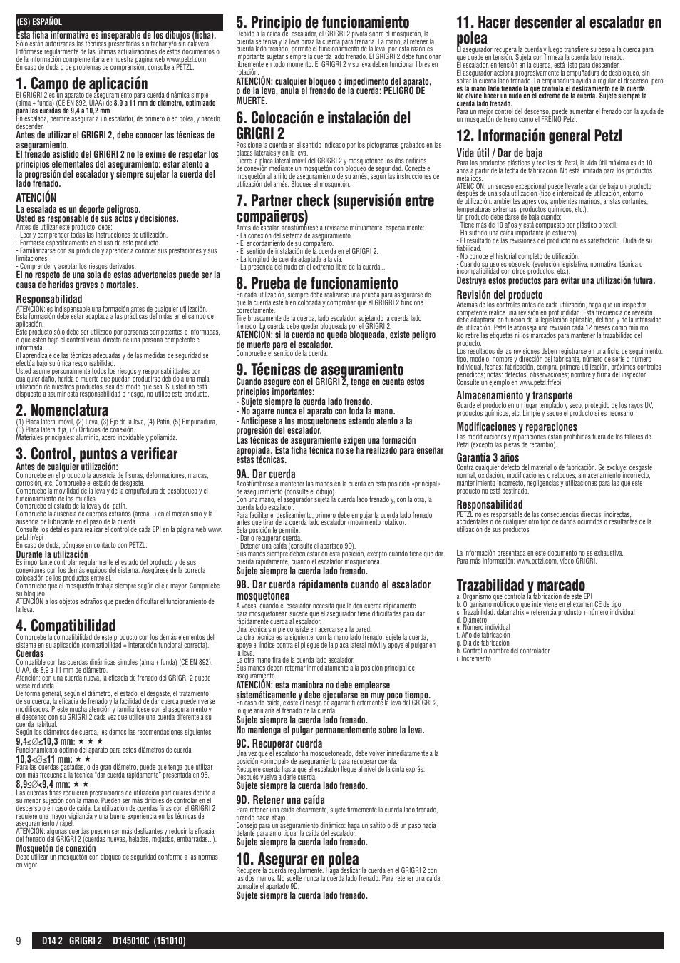 Campo de aplicación, Nomenclatura, Control, puntos a verificar | Compatibilidad, Principio de funcionamiento, Colocación e instalación del grigri 2, Partner check (supervisión entre compañeros), Prueba de funcionamiento, Técnicas de aseguramiento, Asegurar en polea | Petzl GRIGRI 2 User Manual | Page 9 / 23