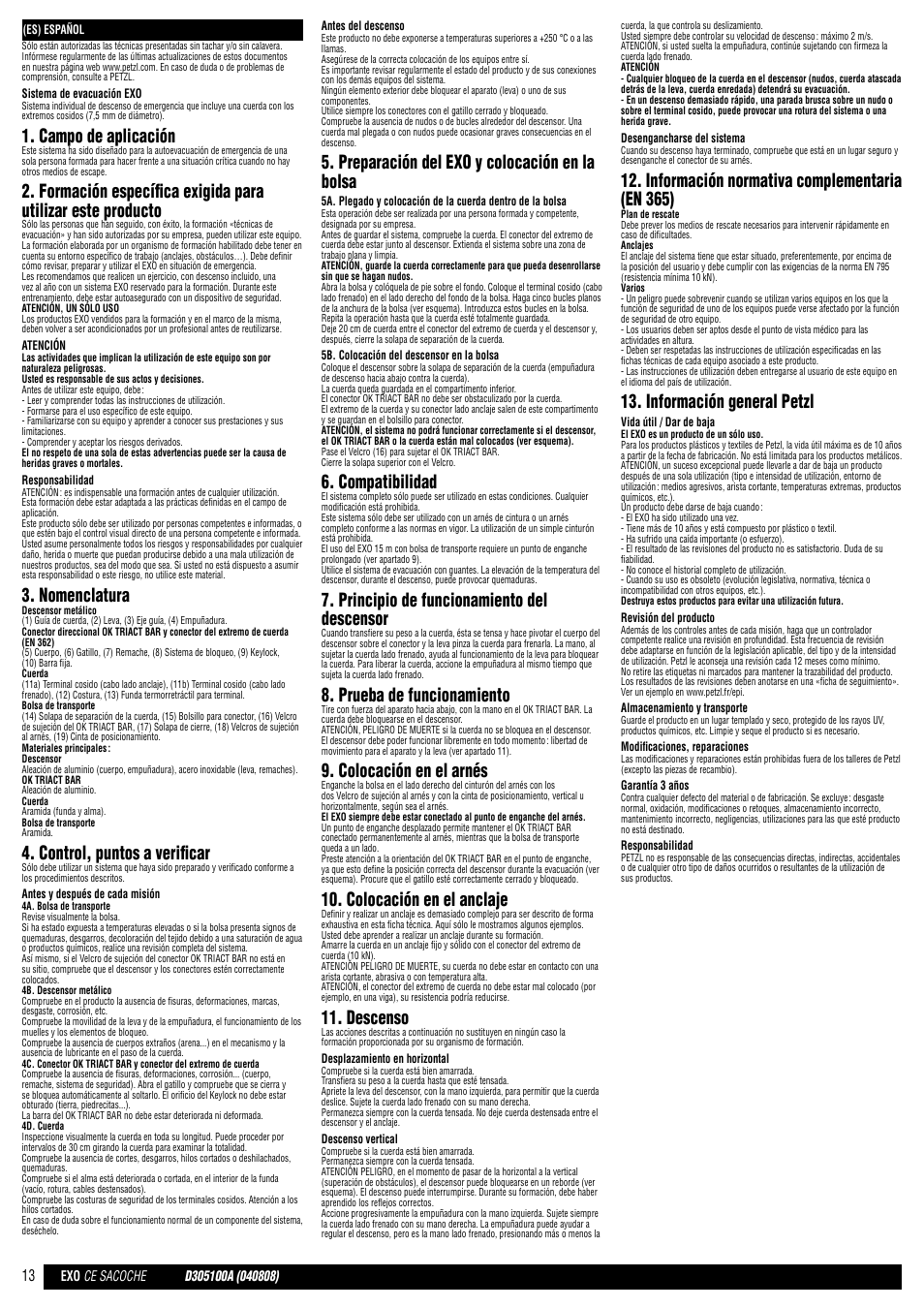 Campo de aplicación, Nomenclatura, Control, puntos a verificar | Preparación del exo y colocación en la bolsa, Compatibilidad, Principio de funcionamiento del descensor, Prueba de funcionamiento, Colocación en el arnés, Colocación en el anclaje, Descenso | Petzl EXO EASHOOK User Manual | Page 13 / 28