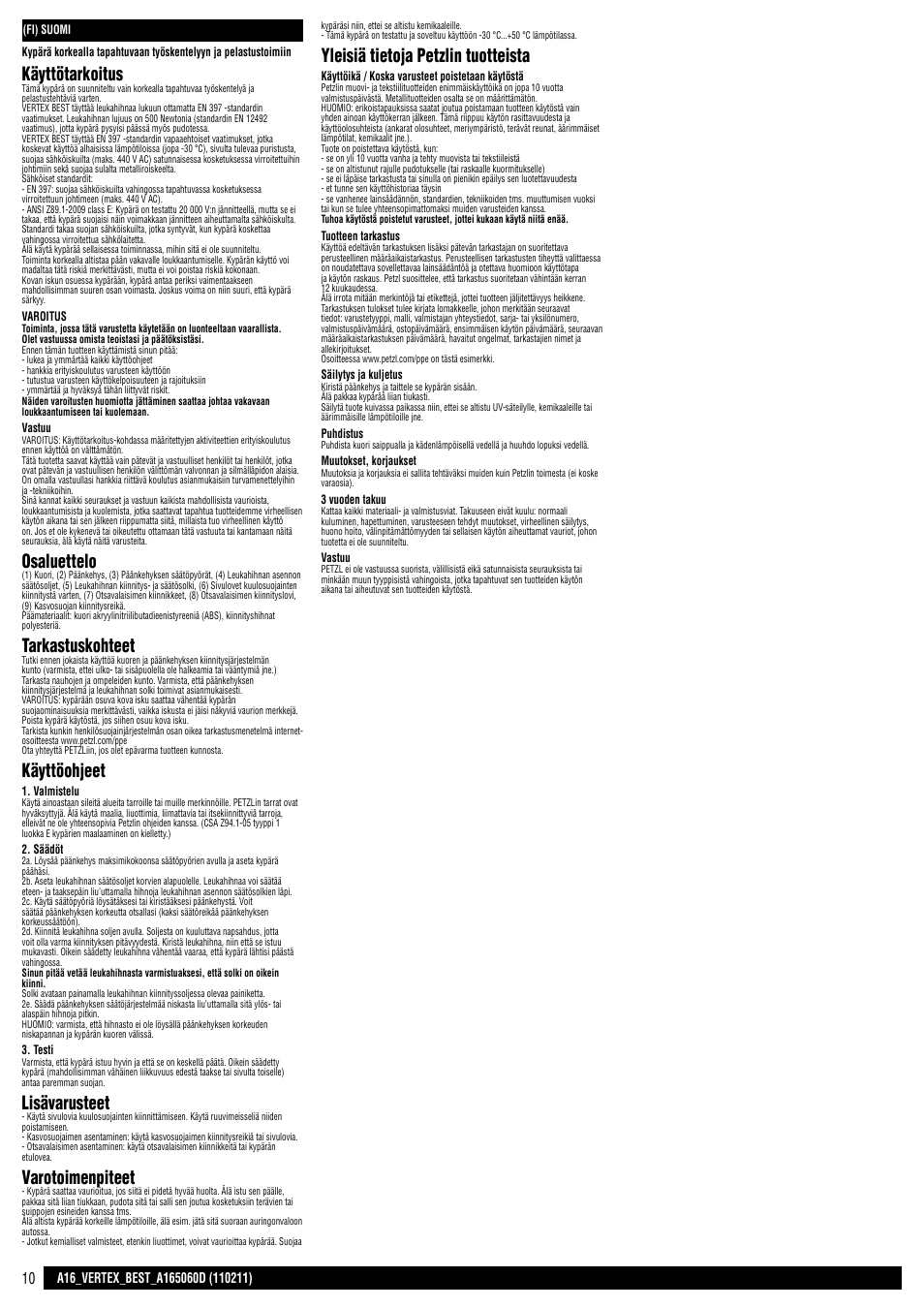 Käyttötarkoitus, Osaluettelo, Tarkastuskohteet | Käyttöohjeet, Lisävarusteet, Varotoimenpiteet, Yleisiä tietoja petzlin tuotteista | Petzl VERTEX BEST User Manual | Page 10 / 14