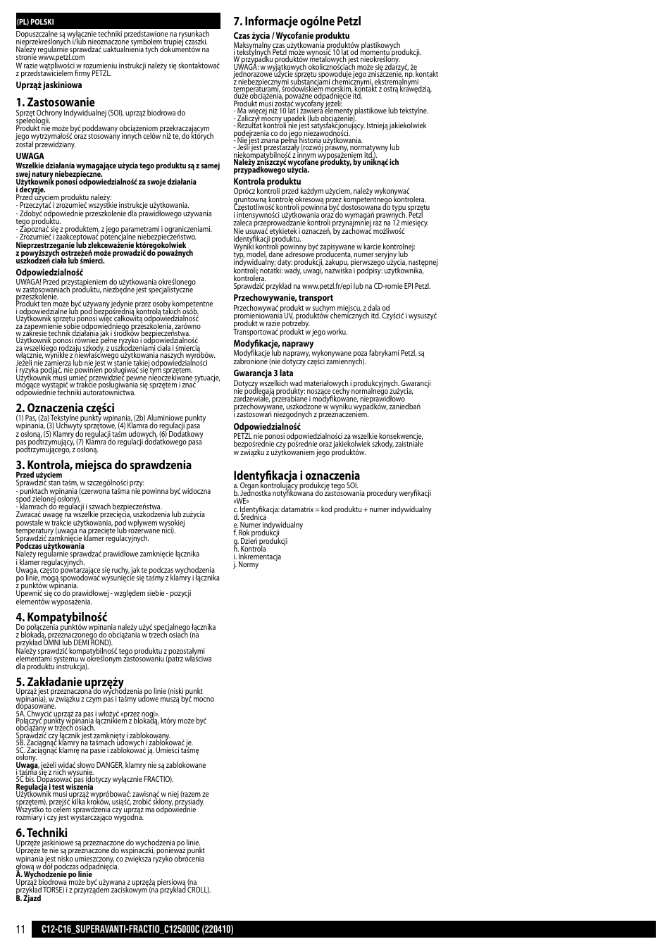 Zastosowanie, Oznaczenia części, Kontrola, miejsca do sprawdzenia | Kompatybilność, Zakładanie uprzęży, Techniki, Informacje ogólne petzl, Identyfikacja i oznaczenia | Petzl SUPERAVANTI User Manual | Page 11 / 17