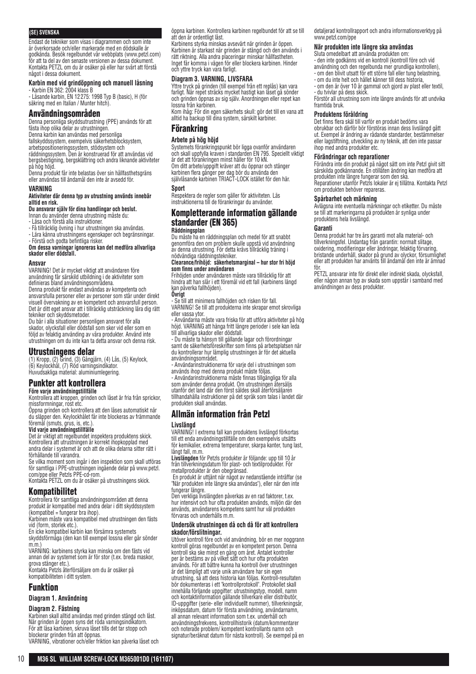 Användningsområden, Utrustningens delar, Punkter att kontrollera | Kompatibilitet, Funktion, Förankring, Allmän information från petzl | Petzl WILLIAM SCREW-LOCK User Manual | Page 10 / 22
