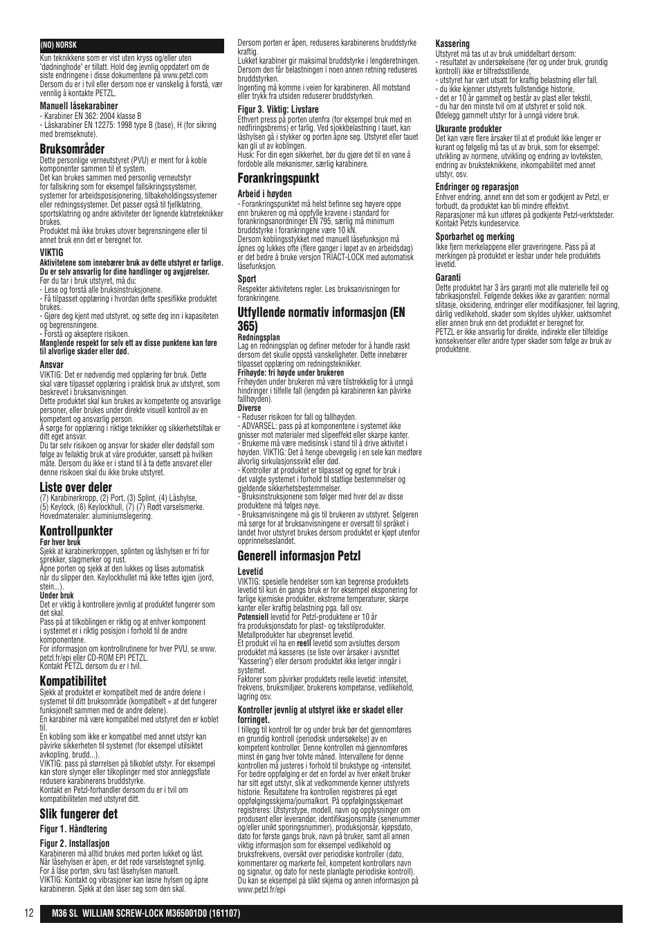 Bruksområder, Liste over deler, Kontrollpunkter | Kompatibilitet, Slik fungerer det, Forankringspunkt, Utfyllende normativ informasjon (en 365), Generell informasjon petzl | Petzl WILLIAM SCREW-LOCK User Manual | Page 12 / 22