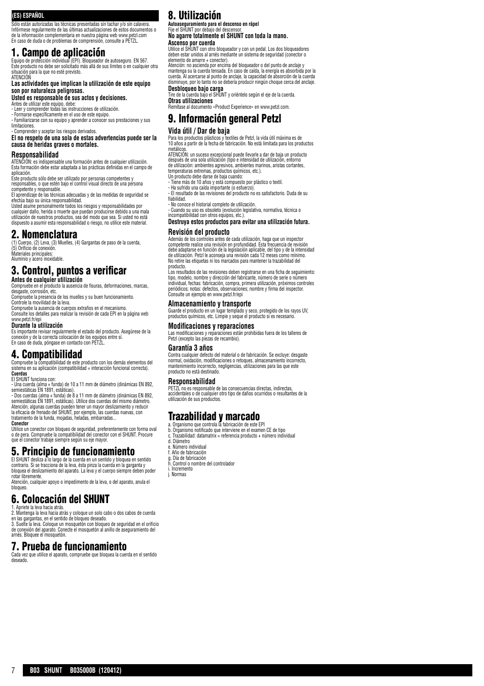 Campo de aplicación, Nomenclatura, Control, puntos a verificar | Compatibilidad, Principio de funcionamiento, Colocación del shunt, Prueba de funcionamiento, Utilización, Información general petzl, Trazabilidad y marcado | Petzl SHUNT User Manual | Page 7 / 21
