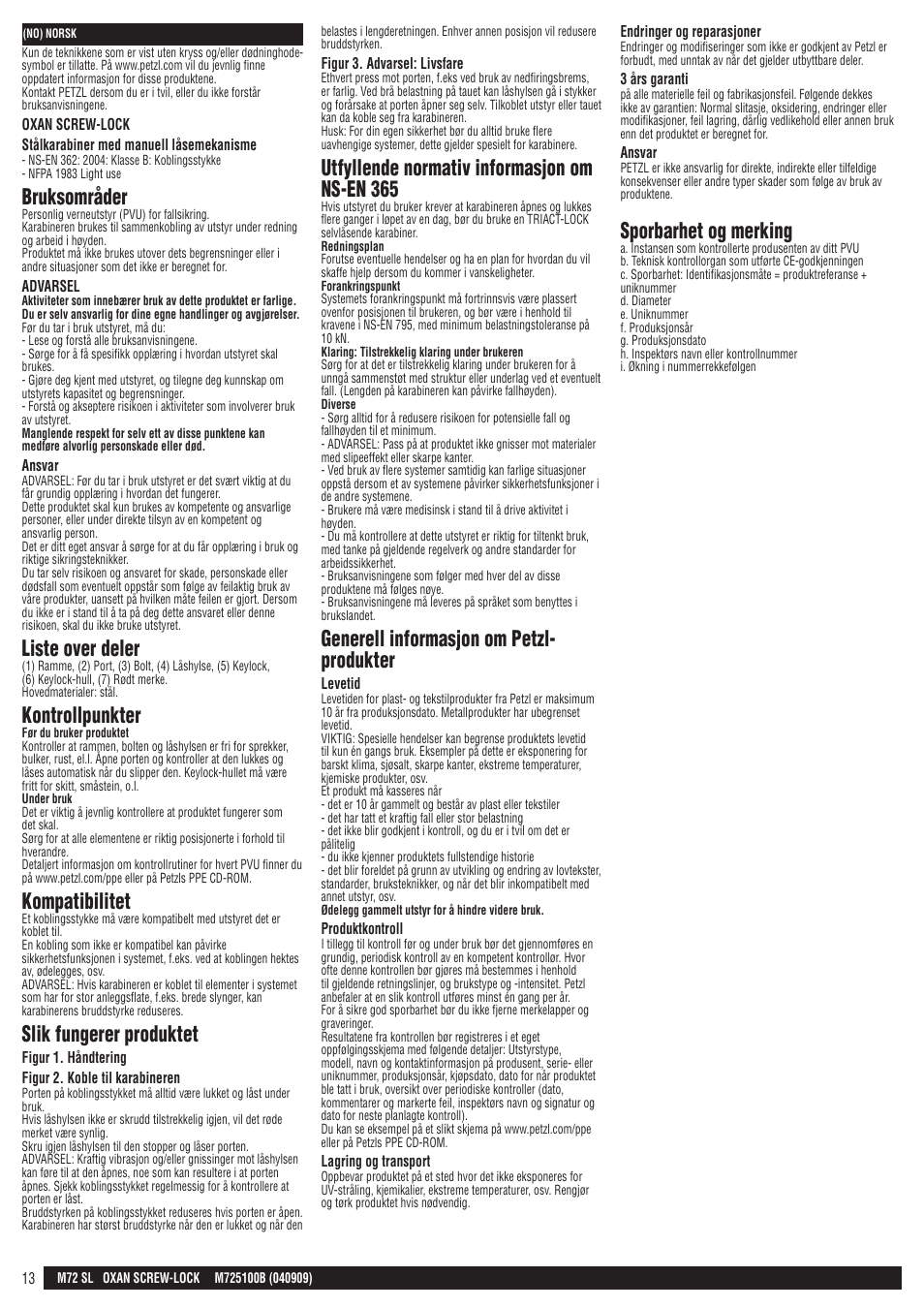 Bruksområder, Liste over deler, Kontrollpunkter | Kompatibilitet, Slik fungerer produktet, Utfyllende normativ informasjon om ns-en 365, Generell informasjon om petzl- produkter, Sporbarhet og merking | Petzl OXAN SCREW-LOCK User Manual | Page 13 / 23
