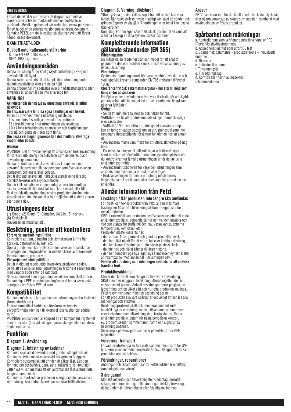 Användningsområden, Utrustningens delar, Besiktning, punkter att kontrollera | Kompatibilitet, Funktion, Allmän information från petzl, Spårbarhet och märkningar | Petzl OXAN TRIACT-LOCK User Manual | Page 11 / 23