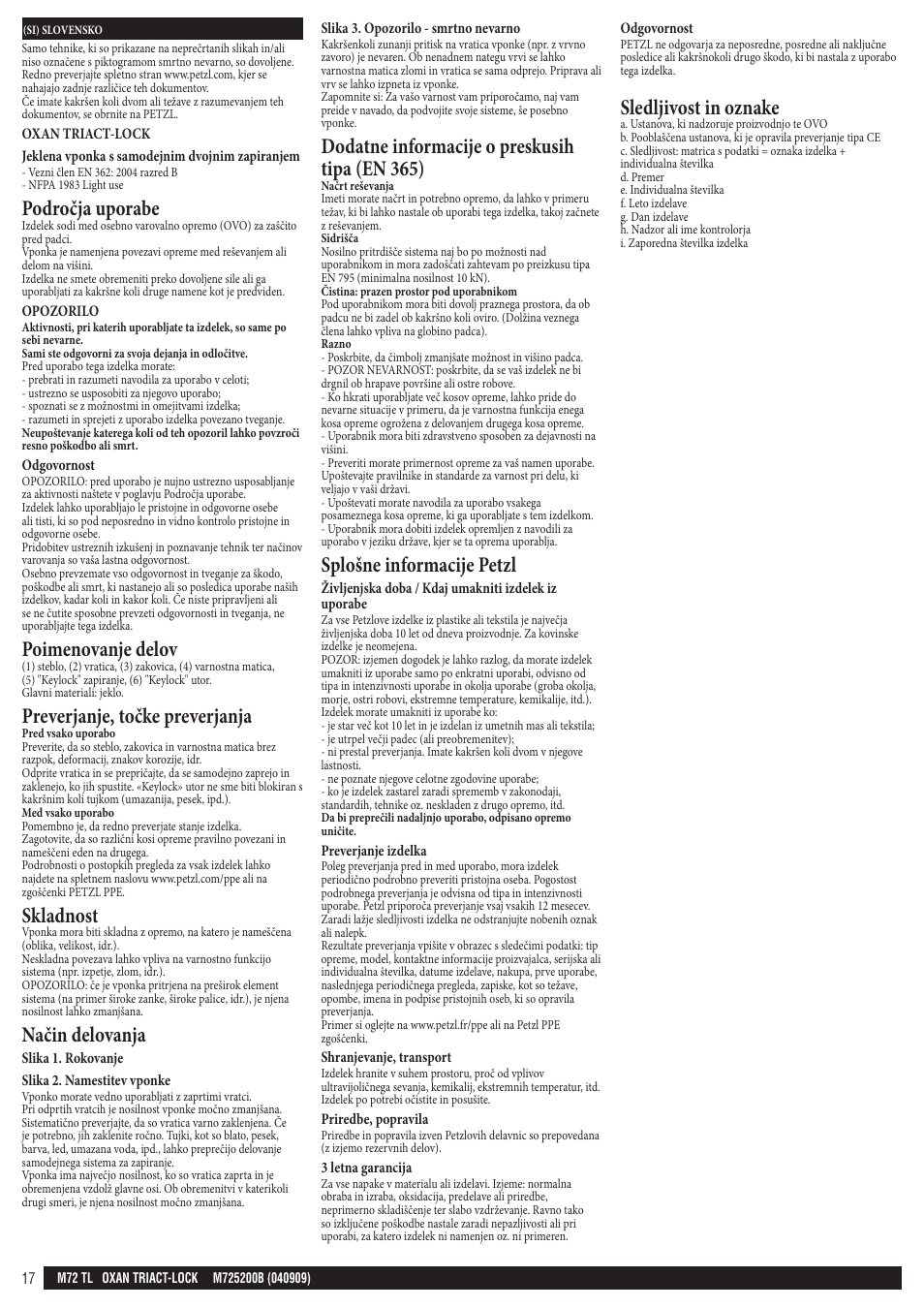 Področja uporabe, Poimenovanje delov, Preverjanje, točke preverjanja | Skladnost, Način delovanja, Dodatne informacije o preskusih tipa (en 365), Splošne informacije petzl, Sledljivost in oznake | Petzl OXAN TRIACT-LOCK User Manual | Page 17 / 23