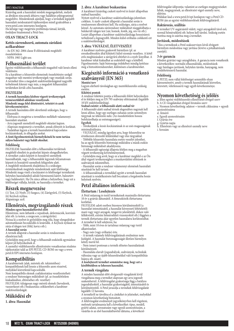 Felhasználási terület, Részek megnevezése, Ellenőrzés, megvizsgálandó részek | Kompatibilitás, Működési elv, Petzl általános információk, Nyomon követhetőség és jelölés | Petzl OXAN TRIACT-LOCK User Manual | Page 18 / 23