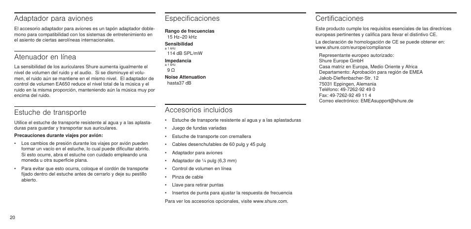 Adaptador para aviones, Atenuador en línea, Estuche de transporte | Accesorios incluidos, Certificaciones, Especificaciones | Shure SE846 User Manual | Page 18 / 32