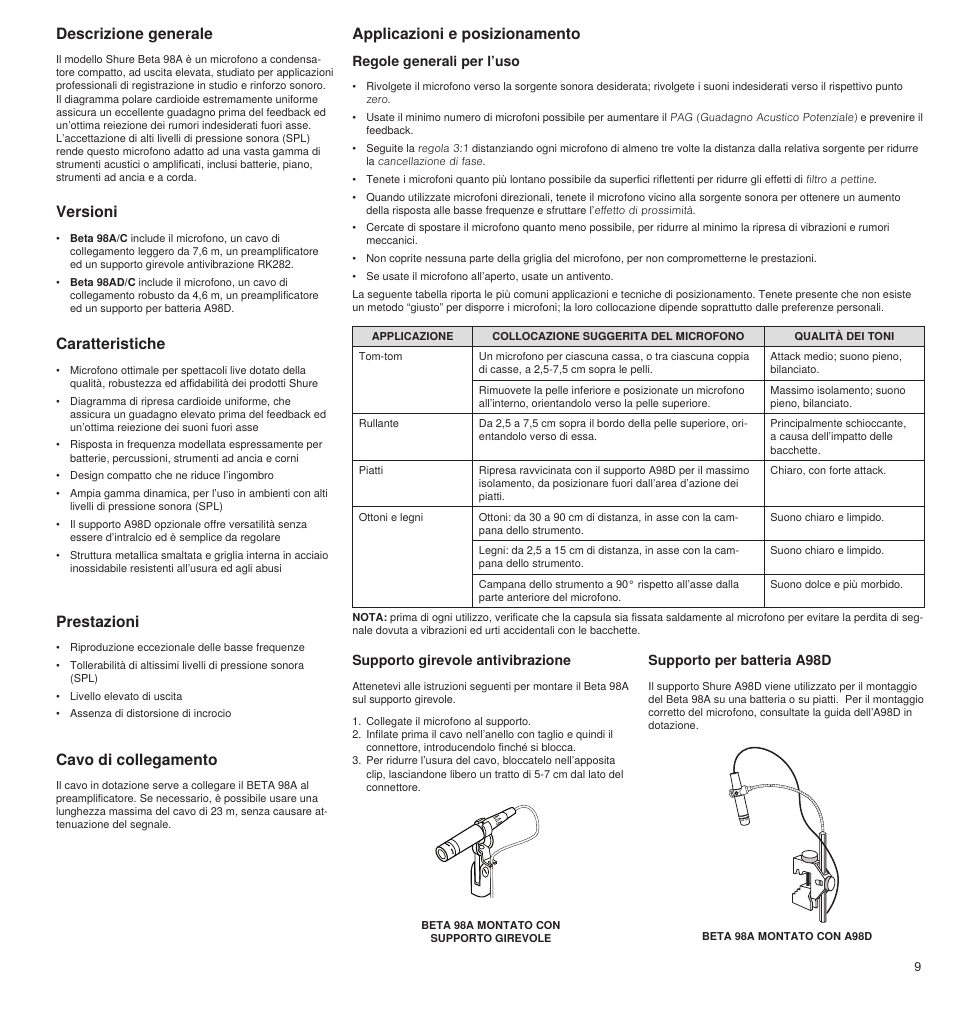 Descrizione generale, Versioni, Prestazioni | Caratteristiche, Cavo di collegamento, Applicazioni e posizionamento, Regole generali per l’uso, Supporto girevole antivibrazione, Supporto per batteria a98d | Shure BETA 98A User Manual | Page 9 / 24