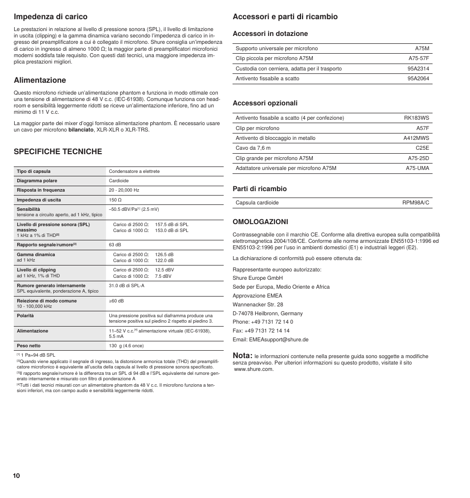 Accessori e parti di ricambio, Specifiche tecniche, Alimentazione | Impedenza di carico, Nota, Accessori in dotazione, Accessori opzionali, Parti di ricambio, Omologazioni | Shure BETA 98AMP User Manual | Page 10 / 24