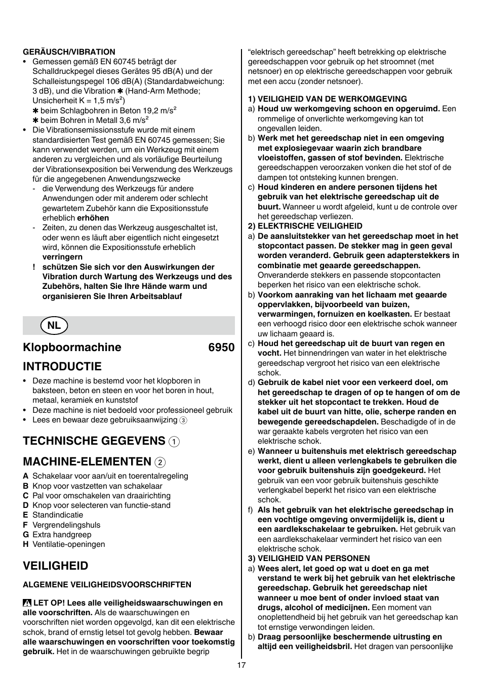 Klopboormachine 6950 introductie, Technische gegevens 1 machine-elementen 2, Veiligheid | Skil 6950 AA (Torro) User Manual | Page 17 / 108