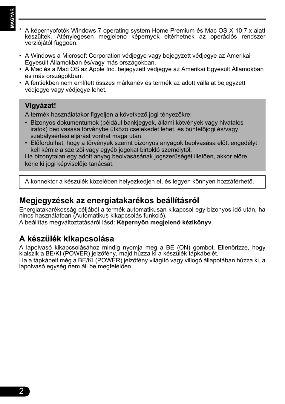 Megjegyzések az energiatakarékos beállításról, A készülék kikapcsolása | Canon CanoScan 9000F MarkII User Manual | Page 94 / 135