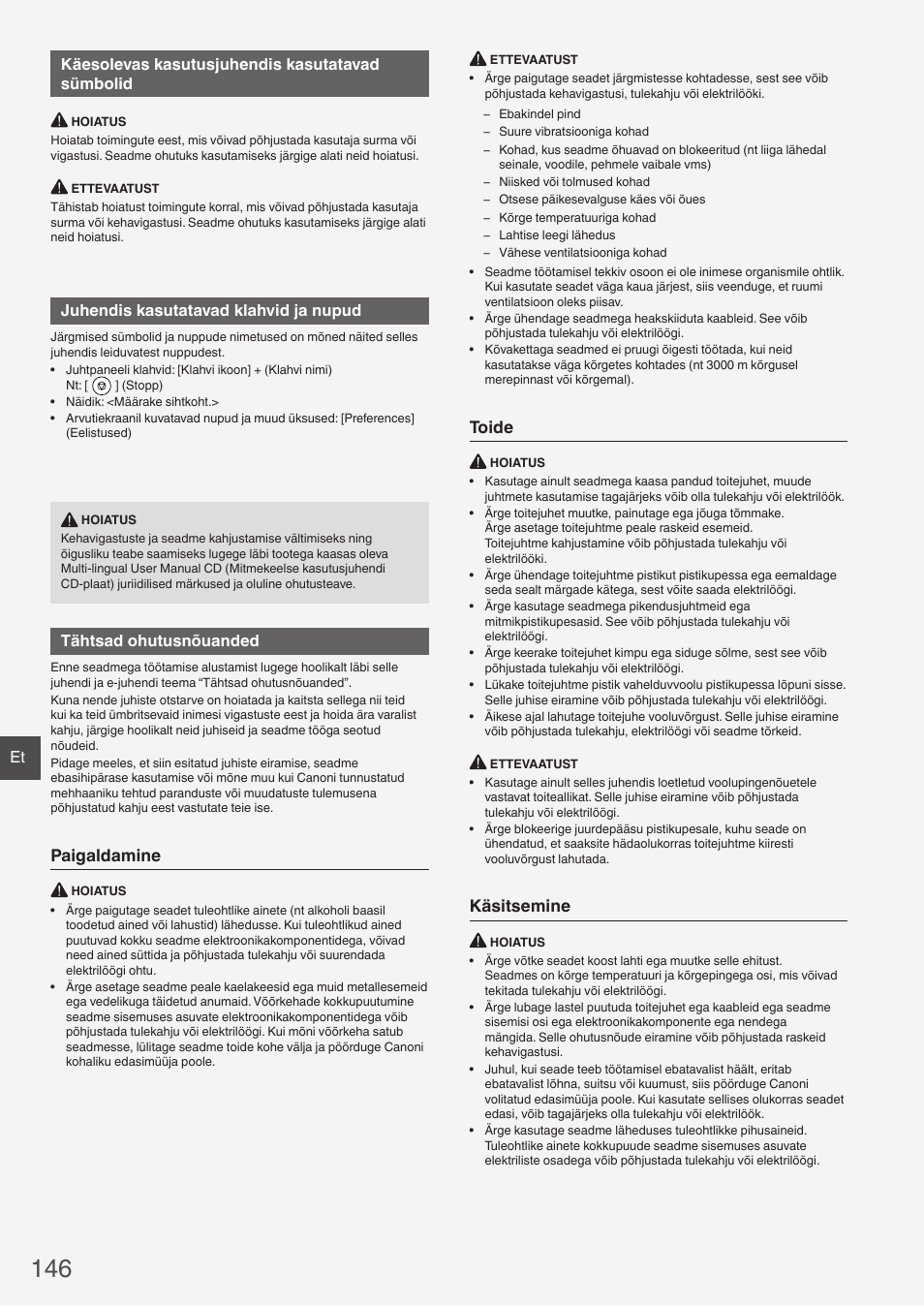 Paigaldamine, Toide, Käsitsemine | Et käesolevas kasutusjuhendis kasutatavad sümbolid, Juhendis kasutatavad klahvid ja nupud, Tähtsad ohutusnõuanded | Canon i-SENSYS FAX-L410 User Manual | Page 146 / 236
