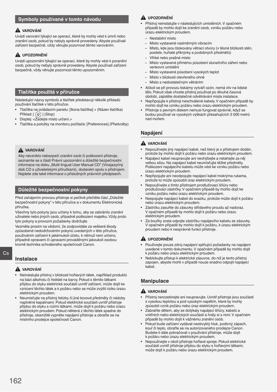 Instalace, Napájení, Manipulace | Cs symboly používané v tomto návodu, Tlačítka použitá v příručce, Důležité bezpečnostní pokyny | Canon i-SENSYS FAX-L410 User Manual | Page 162 / 236
