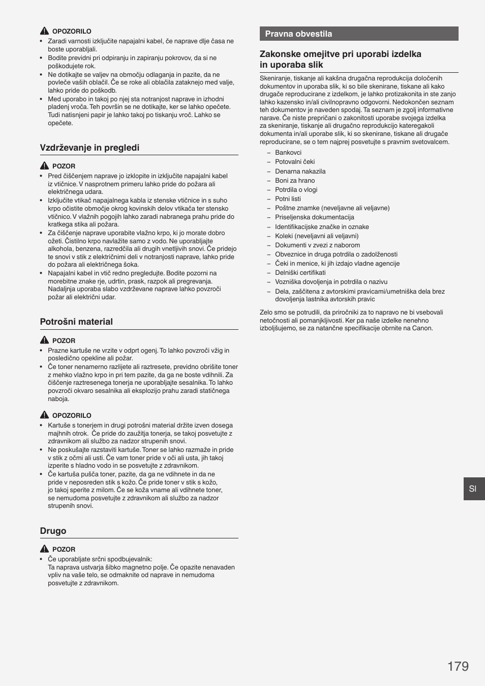 Vzdrževanje in pregledi, Potrošni material, Drugo | Pravna obvestila | Canon i-SENSYS FAX-L410 User Manual | Page 179 / 236