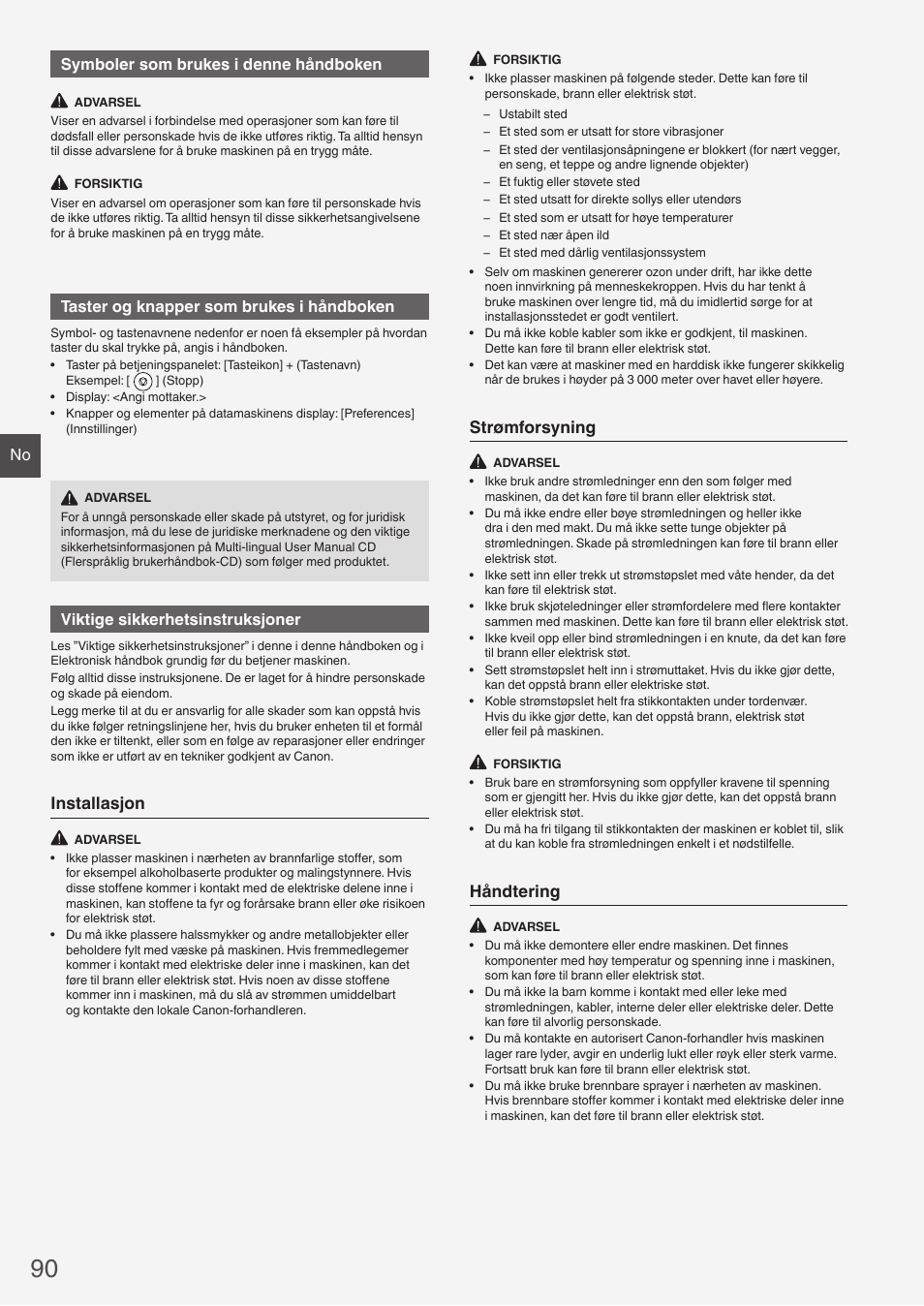 Installasjon, Strømforsyning, Håndtering | No symboler som brukes i denne håndboken, Taster og knapper som brukes i håndboken, Viktige sikkerhetsinstruksjoner | Canon i-SENSYS FAX-L410 User Manual | Page 90 / 236