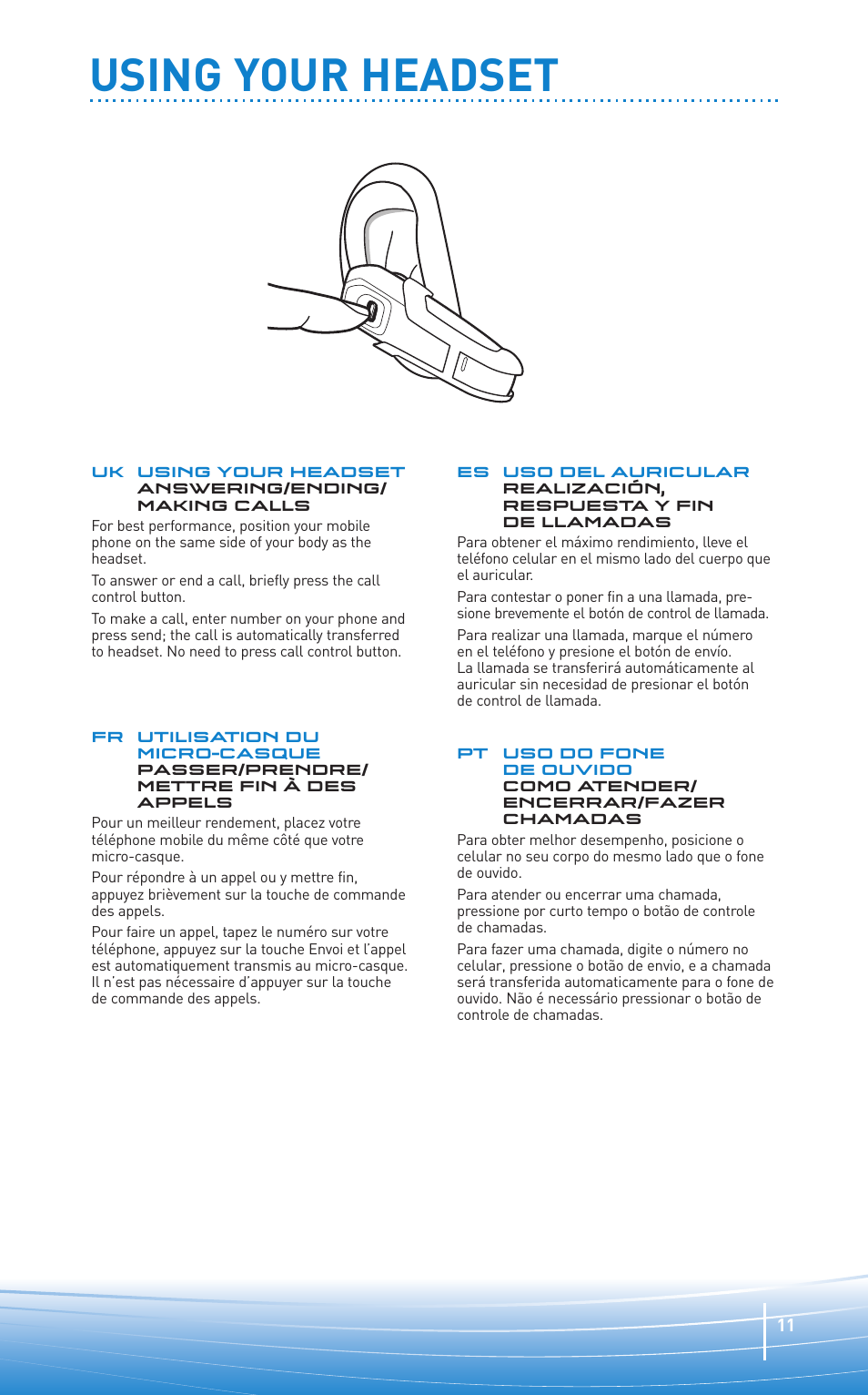 Using your headset | Plantronics Oreillette Bluetooth Explorer 350 de Plantronics User Manual | Page 11 / 28