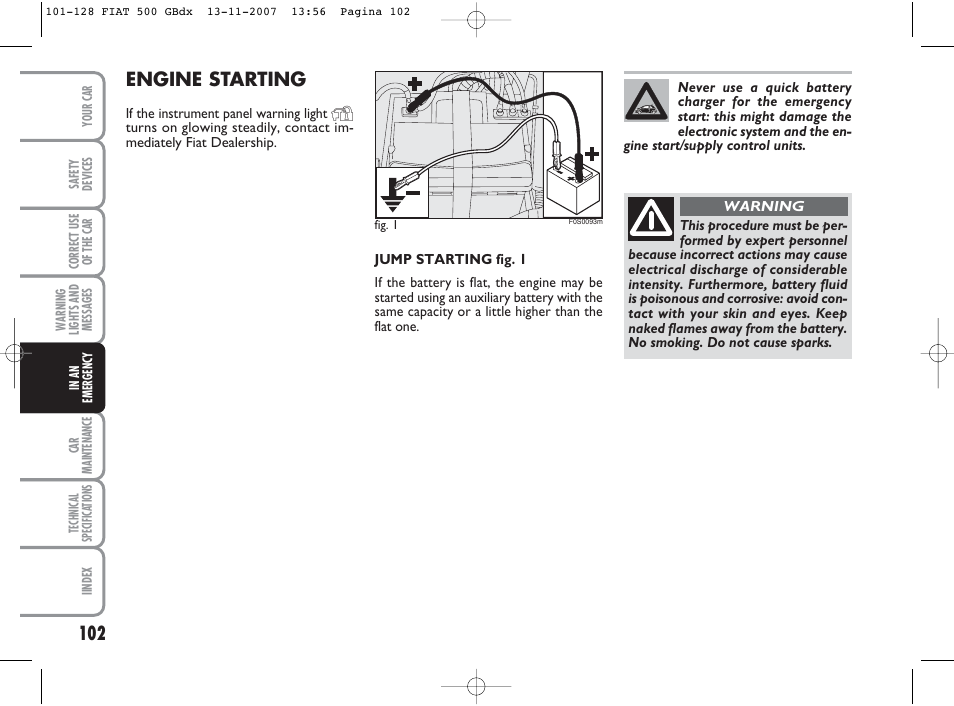 Engine starting | FIAT 500 User Manual | Page 103 / 178