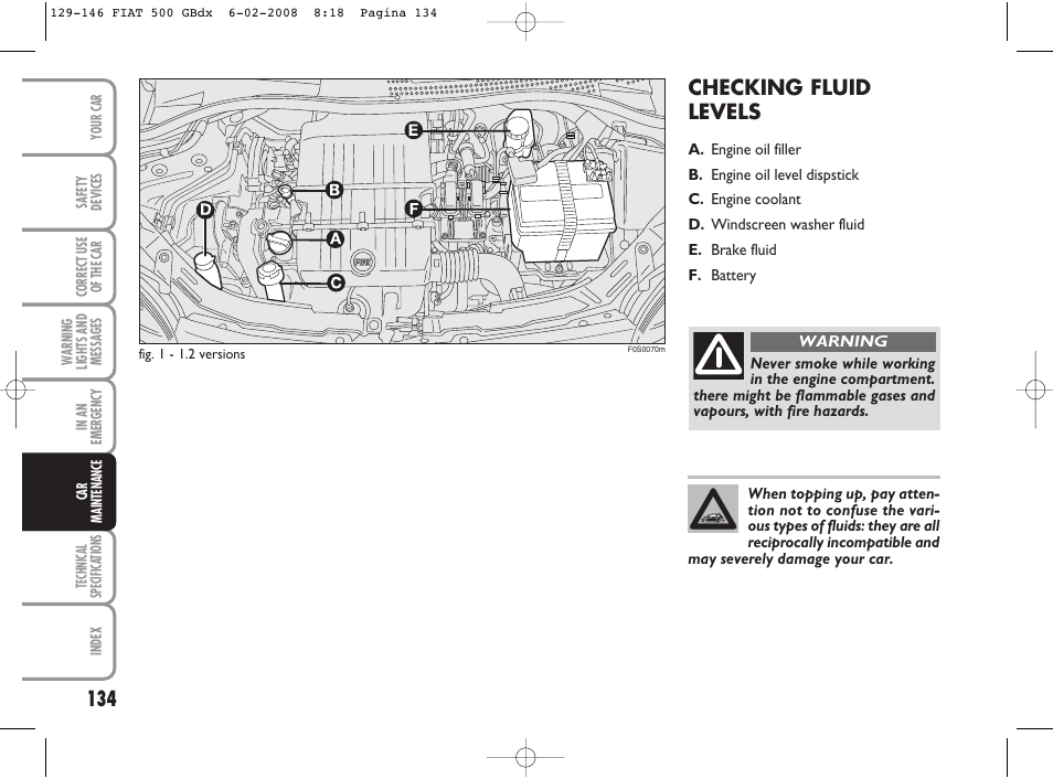 Checking fluid levels | FIAT 500 User Manual | Page 135 / 178