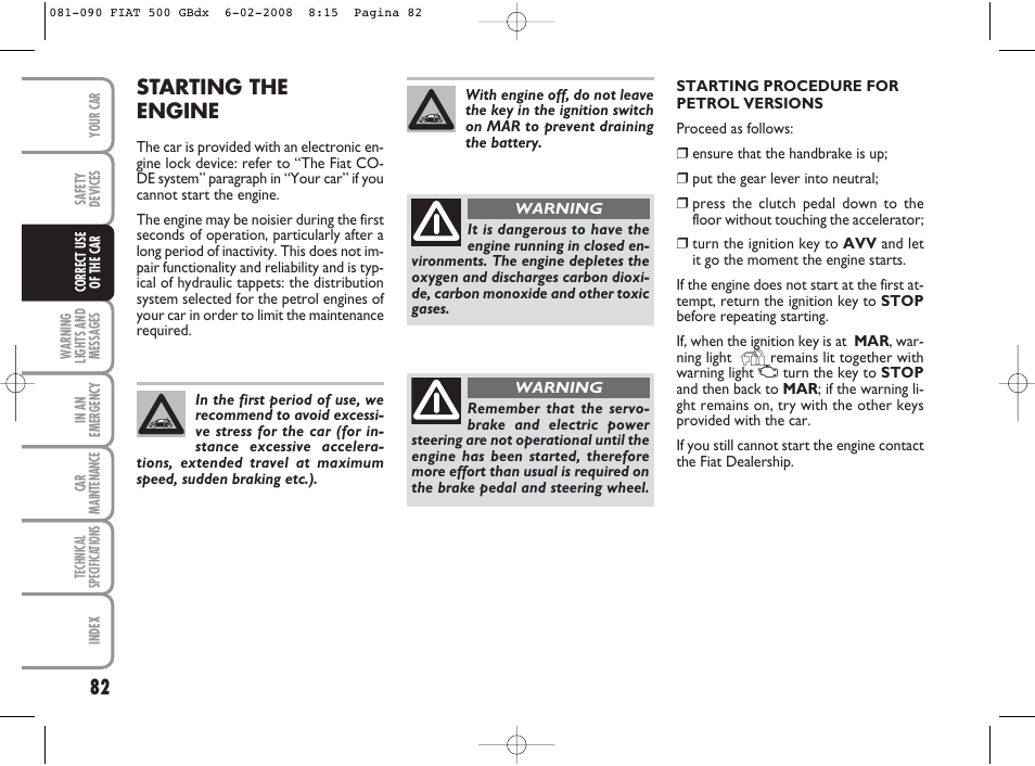 Starting the engine | FIAT 500 User Manual | Page 83 / 178