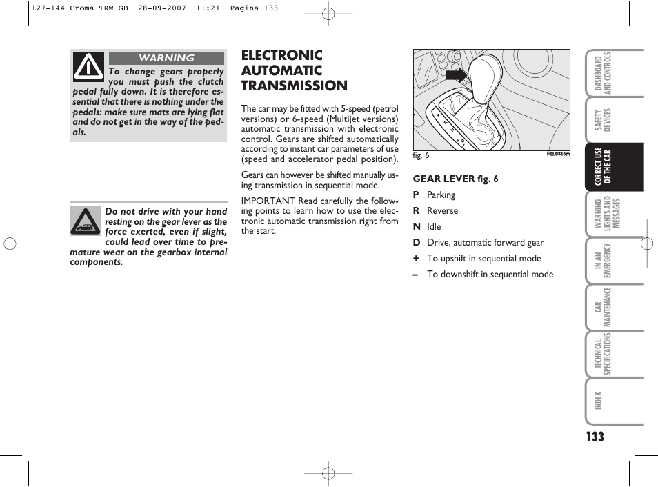 Electronic automatic transmission | FIAT Croma User Manual | Page 134 / 258