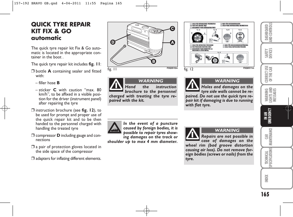 Quick tyre repair kit fix & go automatic | FIAT Bravo User Manual | Page 167 / 263