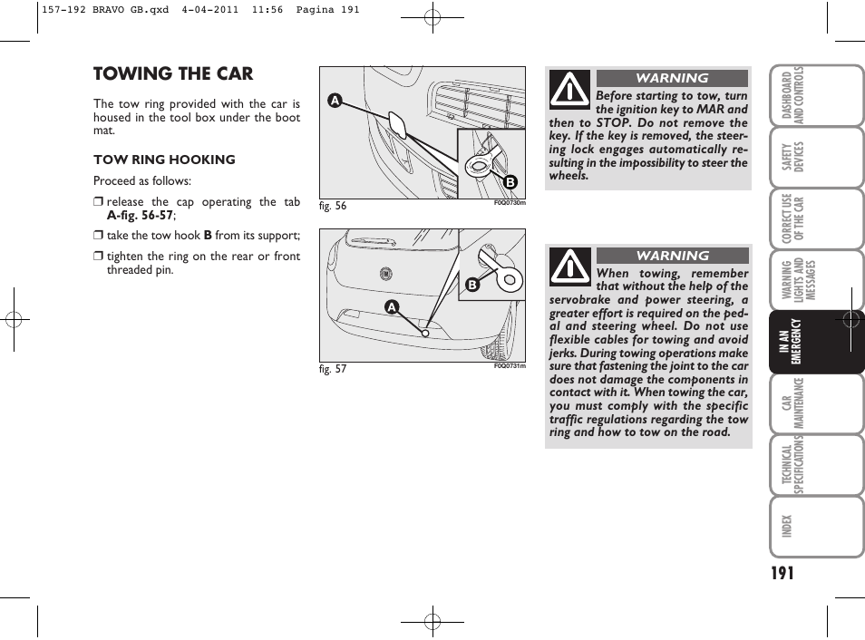 Towing the car | FIAT Bravo User Manual | Page 193 / 263