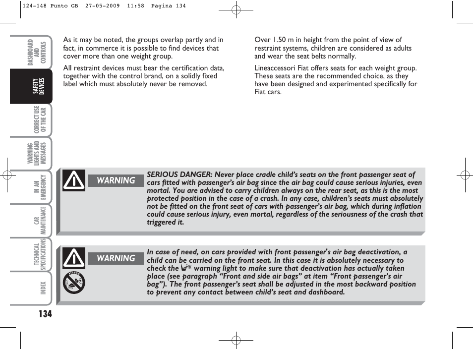 Warning | FIAT Punto User Manual | Page 135 / 282