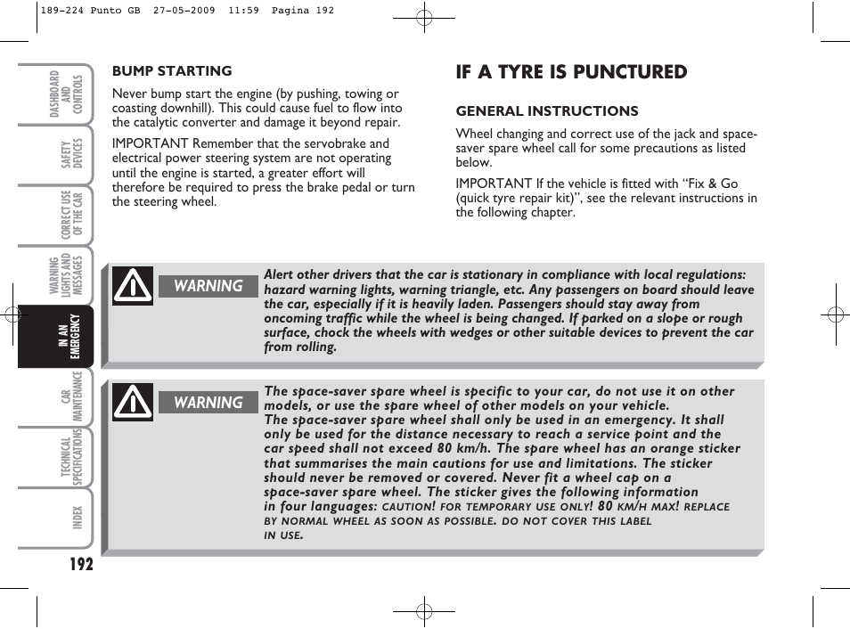 If a tyre is punctured, Warning | FIAT Punto User Manual | Page 193 / 282