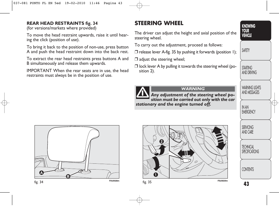 Steering wheel | FIAT Punto Evo User Manual | Page 44 / 270