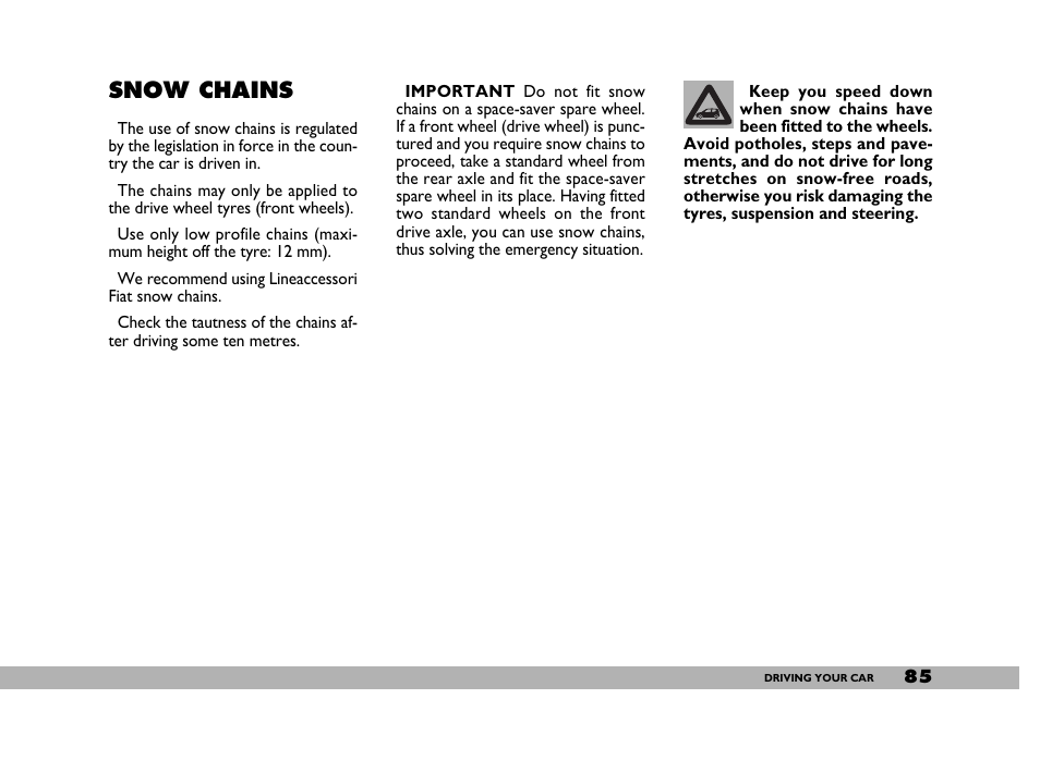 Snow chains | FIAT 600 User Manual | Page 86 / 154