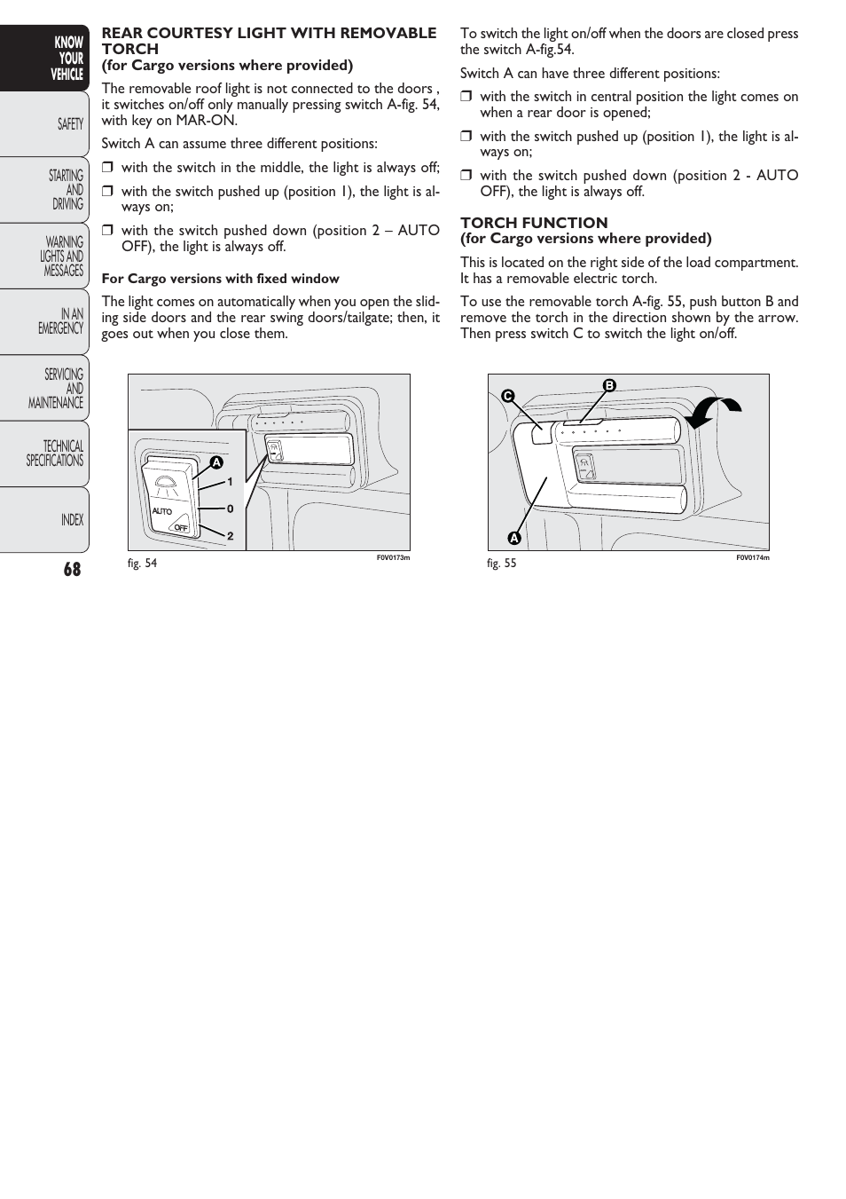 FIAT Nuovo Doblo' Panorama User Manual | Page 69 / 274