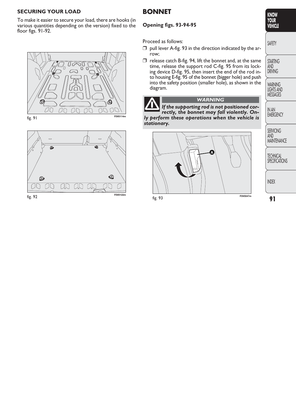 Bonnet | FIAT Nuovo Doblo' Panorama User Manual | Page 92 / 274