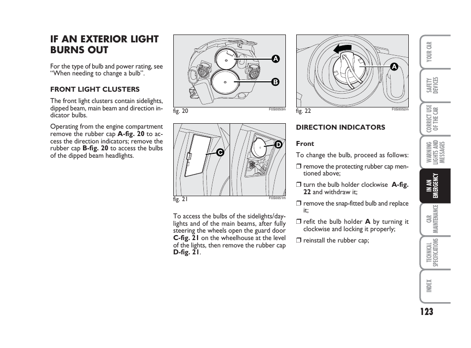 If an exterior light burns out | FIAT 500 User Manual | Page 124 / 186