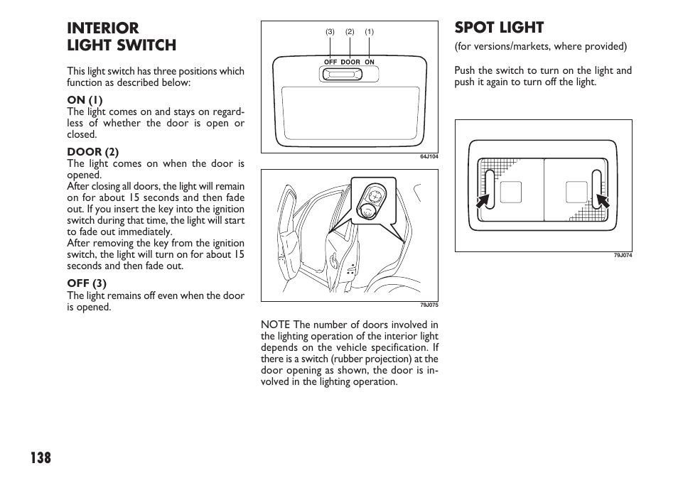 Spot light, Interior light switch | FIAT Sedici User Manual | Page 139 / 270