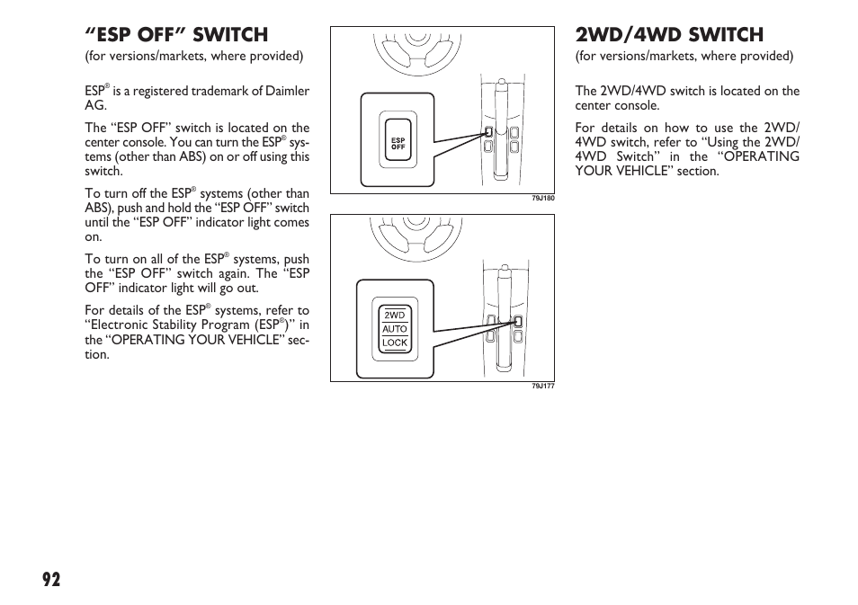 2wd/4wd switch, Esp off” switch | FIAT Sedici User Manual | Page 93 / 270