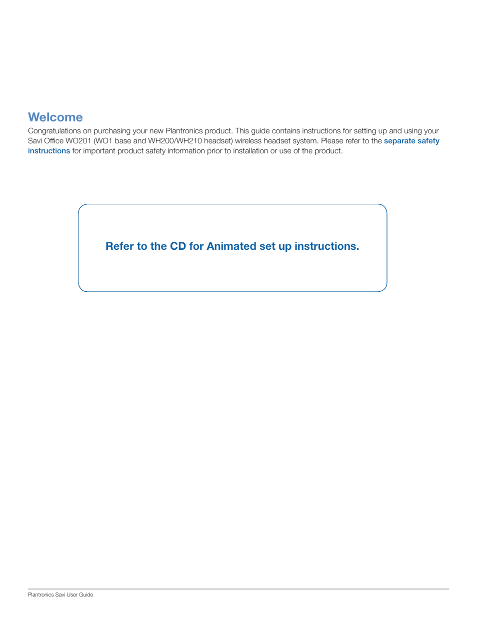 Welcome, Refer to the cd for animated set up instructions | Plantronics Savi Office WO201 User Manual | Page 2 / 25