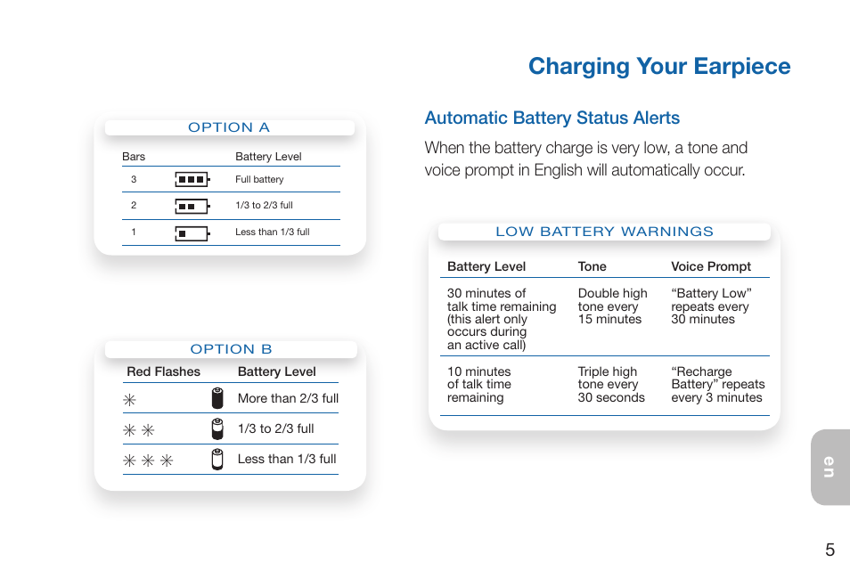 Charging your earpiece, S s s, Automatic battery status alerts | Plantronics Discovery 975 User Manual | Page 9 / 21