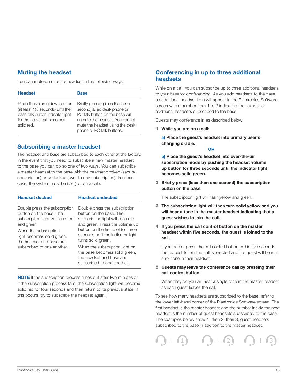 Conferencing in up to three additional headsets, Subscribing a master headset, Muting the headset | Plantronics Savi Office WO100 User Manual | Page 15 / 25