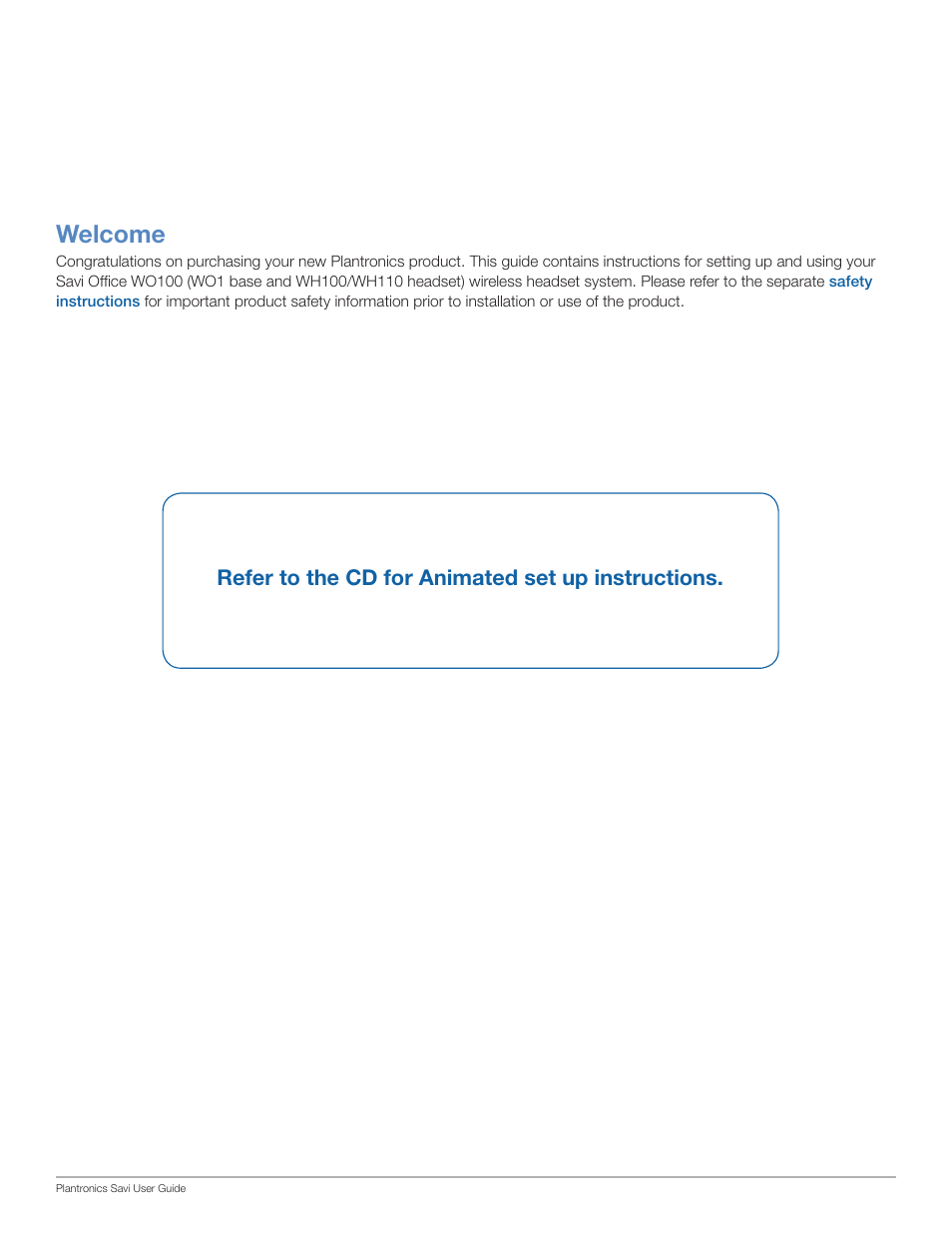 Welcome, Refer to the cd for animated set up instructions | Plantronics Savi Office WO100 User Manual | Page 2 / 25