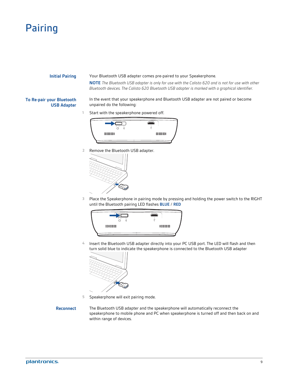 Pairing, Initial pairing, To re-pair your bluetooth usb adapter | Reconnect | Plantronics Calisto 620 User Manual | Page 9 / 18