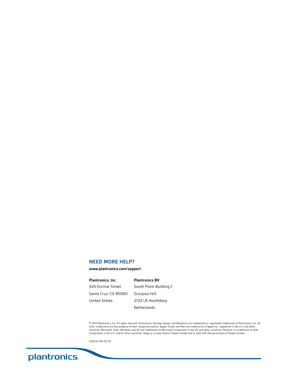 Need more help | Plantronics Blackwire C520 User Manual | Page 14 / 14