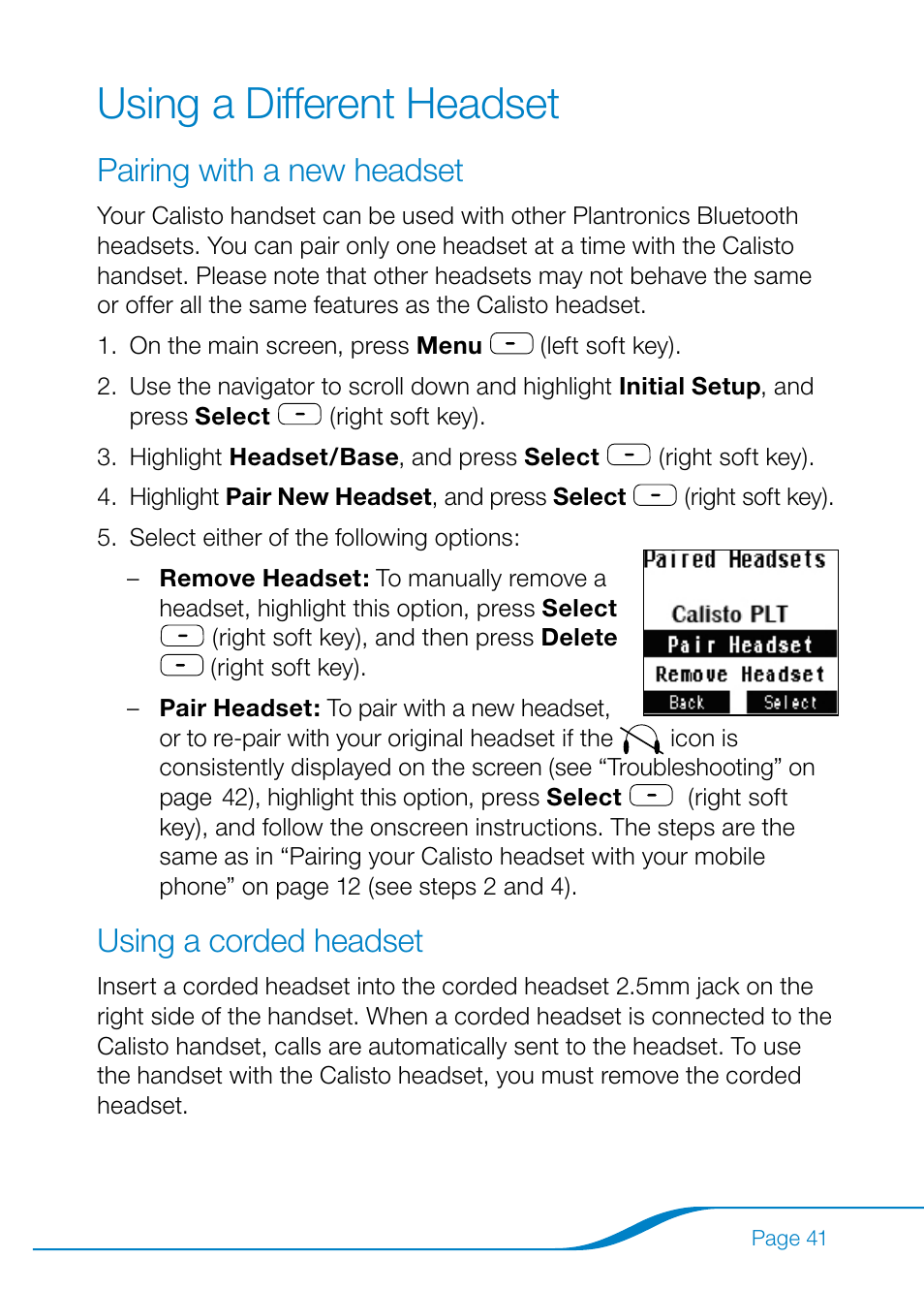 Using a different headset, Pairing with a new headset using a corded headset, Pairing with a new headset | Using a corded headset | Plantronics Calisto Pro Series User Manual | Page 47 / 60